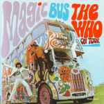 The Who - Magic Bus | Releases | Discogs