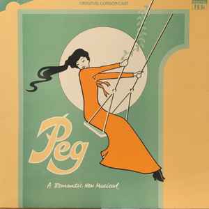 "Peg" Original London Cast - Peg album cover