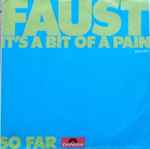 Cover of It's A Bit Of A Pain / So Far, 1972, Vinyl