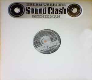 Dream Warriors Featuring Beenie Man – Sound Clash (1996, Vinyl