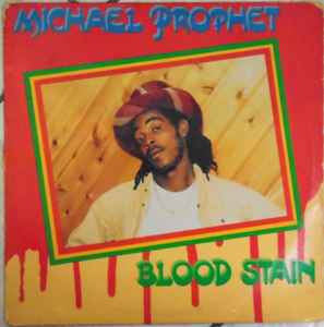 Blood Stain - Michael Prophet
