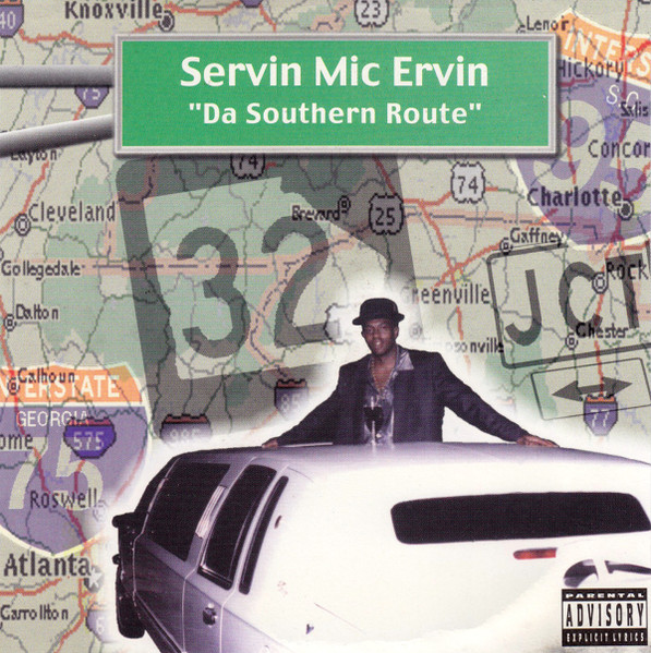 Servin' Mic Ervin – Da Southern Route (1998, CD) - Discogs