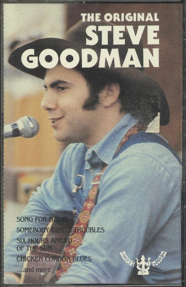 Album herunterladen Steve Goodman - The Original Steve Goodman