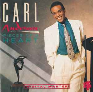 Carl Anderson - Pieces Of A Heart album cover