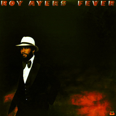 Roy Ayers – Fever (1979, Keel Pressing, Vinyl) - Discogs