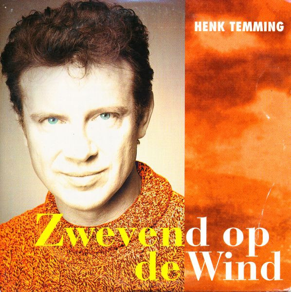 télécharger l'album Henk Temming - Zwevend Op De Wind