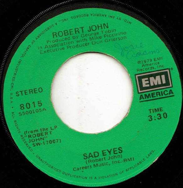 Robert John – Sad Eyes (1979, Jacksonville, Vinyl) - Discogs