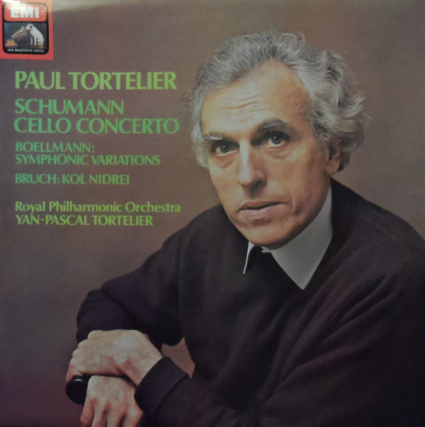 last ned album Paul Tortelier, Schumann Boellmann Bruch, Royal Philharmonic Orchestra, YanPascal Tortelier - Cello Concerto Symphonic Variations Kol Nidrei