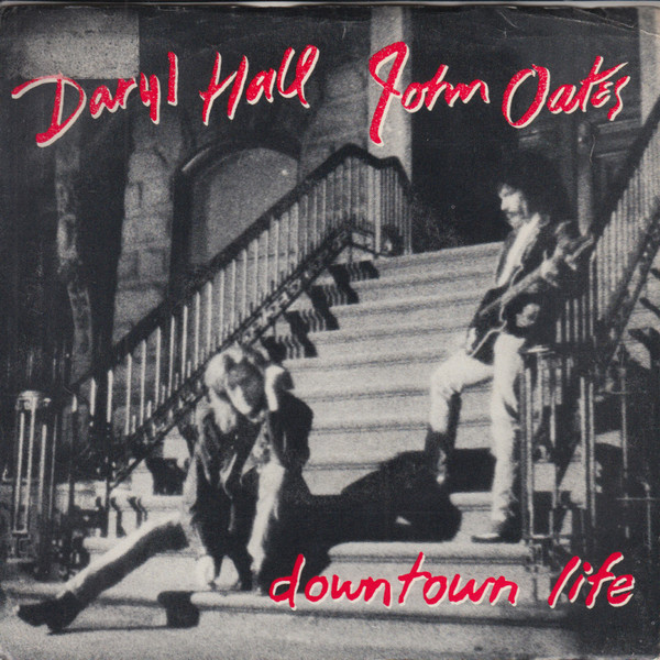 Daryl Hall John Oates - Downtown Life | Releases | Discogs