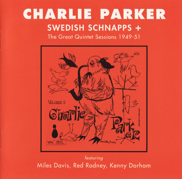 Charlie Parker And His Orchestra - Swedish Schnapps | Releases