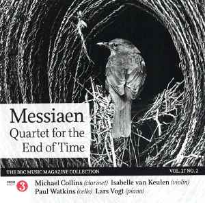 Quartet For The End Of Time - Olivier Messiaen