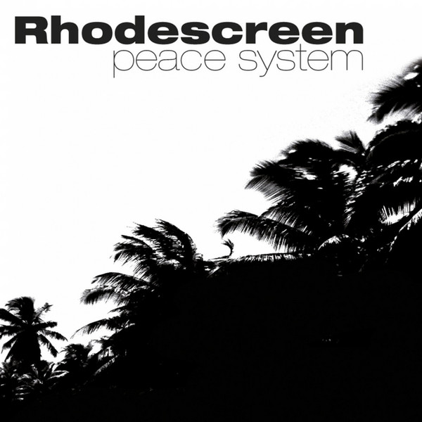 télécharger l'album Rhodescreen - Peace System