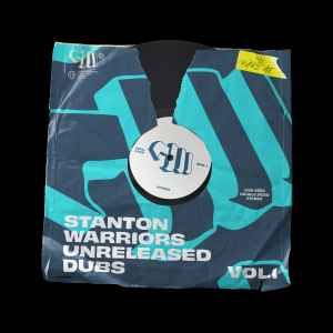 Stanton Warriors - Unreleased Dubs Vol​.​ 1 album cover