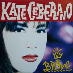 Kate Ceberano - Brave