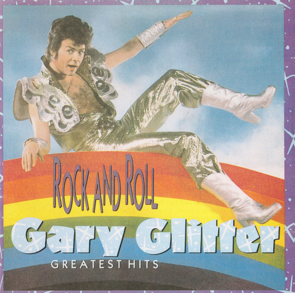 Gary Glitter's Greatest Hits Rock & Roll