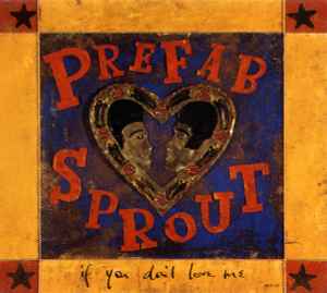If You Don't Love Me - Prefab Sprout