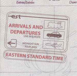 Arrivals And Departures - Eastern Standard Time