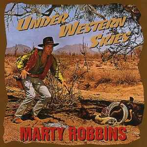 Marty Robbins - Under Western Skies album cover
