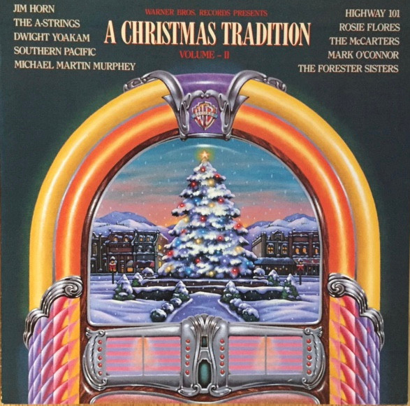 Warner Bros. Records Presents: A Christmas Tradition, Volume II