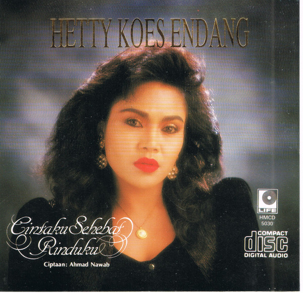 Hetty Koes Endang – Cintaku Sehebat Rinduku (1990, CD) - Discogs