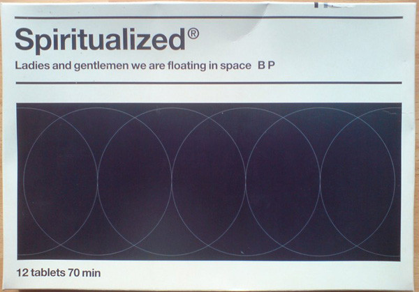 Spiritualized Ladies And Gentlemen We Are Floating In Space