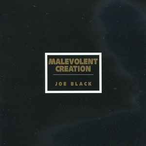 Malevolent Creation - Joe Black album cover