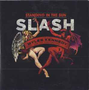 Slash (3) - Standing In The Sun