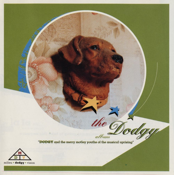 Dodgy – The Dodgy Album (1993, Vinyl) - Discogs