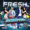 Fresh (54) - Sobota