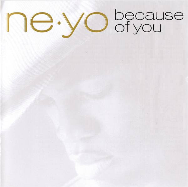 Ne-Yo – Because Of You (2007, Vinyl) - Discogs