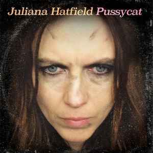 Juliana Hatfield - Pussycat album cover
