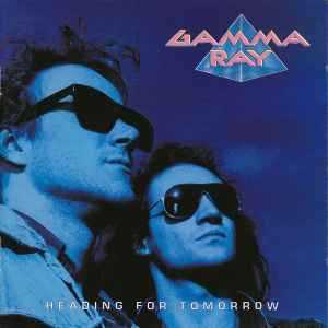 Gamma Ray - Heading For Tomorrow | Releases | Discogs