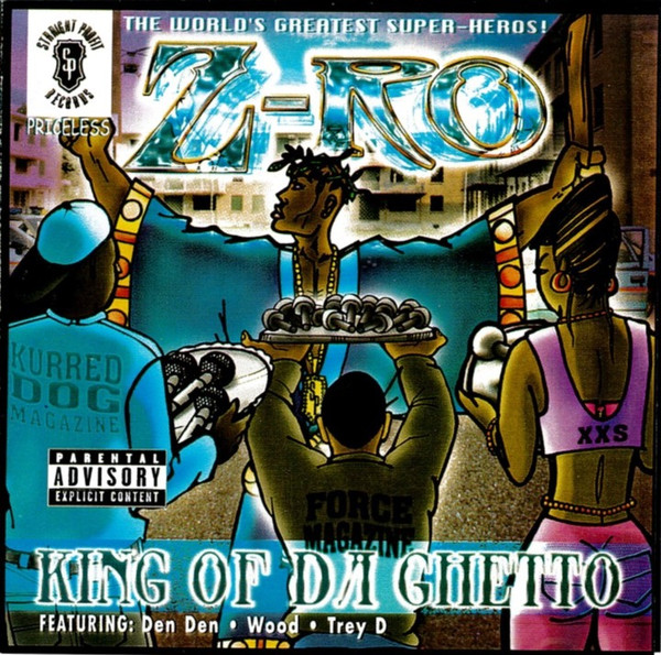 Z-Ro - King Of Da Ghetto | Releases | Discogs