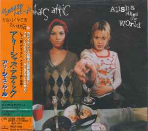 Alisha's Attic - Alisha Rules The World album cover