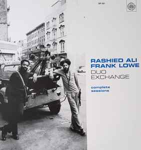 Rashied Ali - Duo Exchange: Complete Sessions