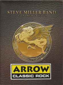 Steve Miller Band - Live From Chicago album cover