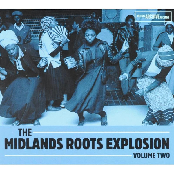 The Midlands Roots Explosion Volume Two (2016, Gatefold Sleeve