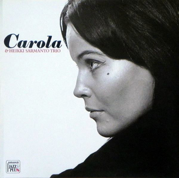 Carola & Heikki Sarmanto Trio (Vinyl, Finland, 2005) For Sale 