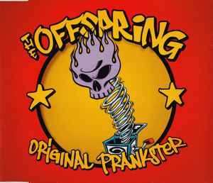 The Offspring - Original Prankster