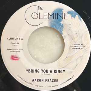 Aaron Frazer - Bring You A Ring: 7