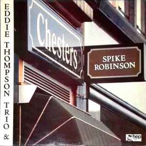 Spike Robinson - At Chesters