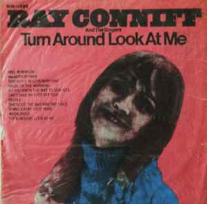 Ray Conniff And The Singers – Turn Around Look At Me (1968