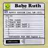Babe Ruth - Bob Harris Session (2nd Jan 1973)