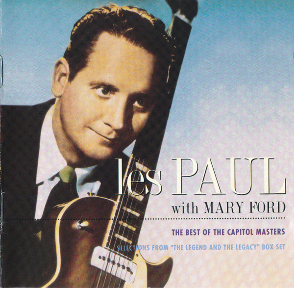 Les Paul With Mary Ford – The Best Of The Capitol Masters