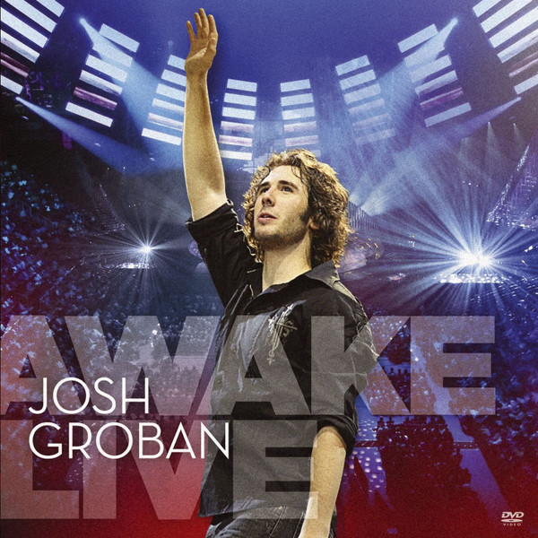 Josh Groban - Awake Live | Releases | Discogs