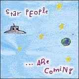 Star People (5) - ...Are Coming album cover