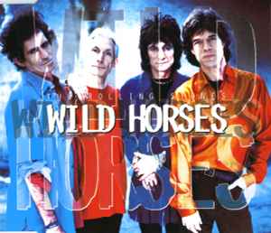 Wild Horses - The Rolling Stones