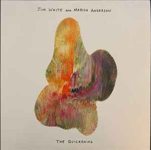 Jim White (2) - The Quickening album cover
