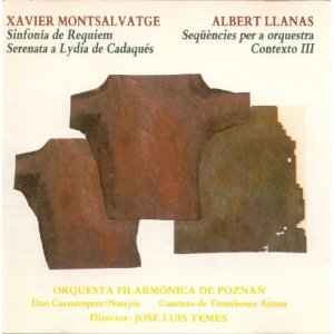 Xavier Montsalvatge - Sinfonía De Requiem - Serenata A Lydia De Cadaques / Contexto III - Seqüéncies Per A Orquestra album cover