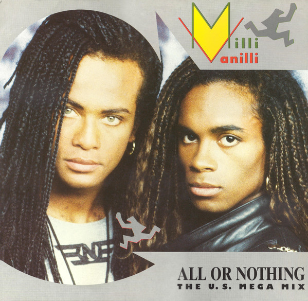 descargar álbum Milli Vanilli - All Or Nothing The US Mega Mix
